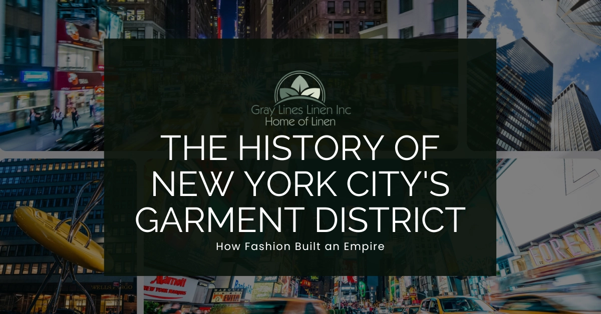 The History of New York City’s Garment District: How Fashion Built an Empire The History of New York City's Garment District: How Fashion Built an Empire